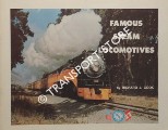 Famous Steam Locomotives of the United States and Canada by COOK, Richard J.